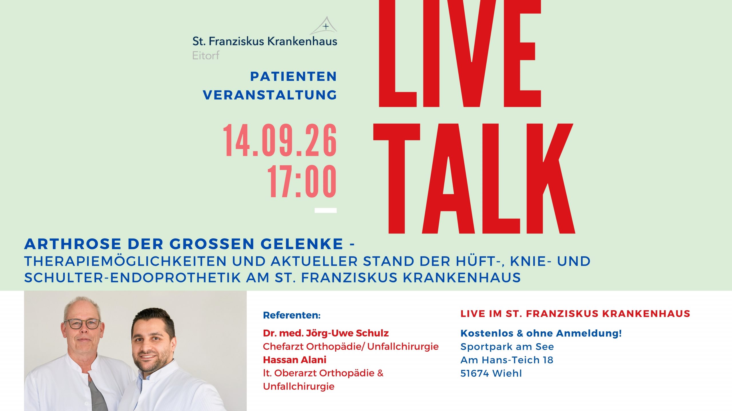 LIVETALK im Sportpark am See in Wiehl: „Arthrose der großen Gelenke – Therapiemöglichkeiten und aktueller Stand der Hüft-, Knie- und Schulterendoprothetik am St. Franziskus Krankenhaus “ am 14.09.2026