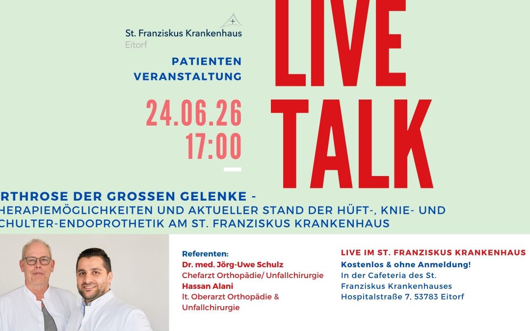EINLADUNG: LIVETALK „Arthrose der großen Gelenke – Therapiemöglichkeiten und aktueller Stand der Hüft-, Knie- und Schulterendoprothetik am St. Franziskus Krankenhaus “ am 24.06.2026